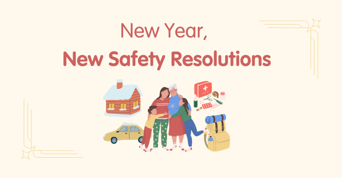 New Year, New Safety Resolutions: A Comprehensive Guide to a Safer 2024